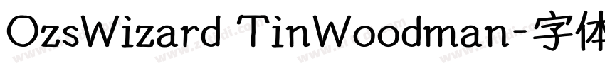 OzsWizard TinWoodman字体转换